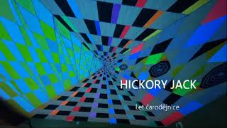 HICKORY JACK - Let čarodějnice / album Nevím, možná / 2022