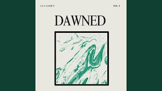 Luna Drift - Dawned video