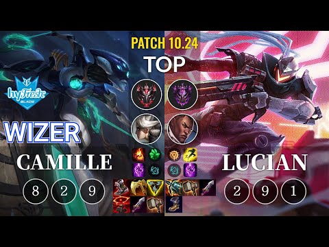 hyF Wizer Camille vs Lucian Top - KR Patch 10.24