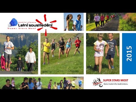 Letní kondiční soustředění 2015