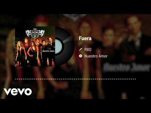 RBD - Fuera (Audio)