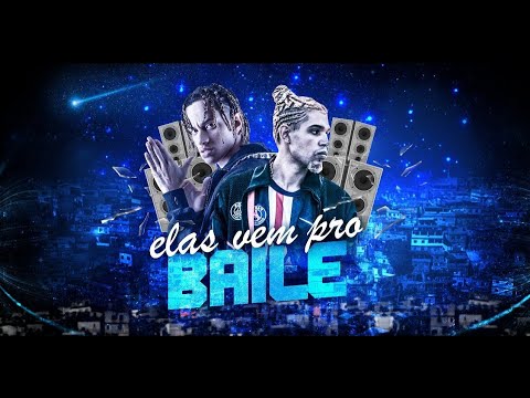 Dj Gabriel do Borel e Scarp - Elas vem pro baile!!