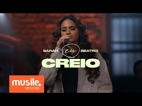 Sarah Beatriz - Eu Creio (CeCe Winans - Believe For It) - Ao Vivo