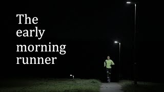 The early morning runner