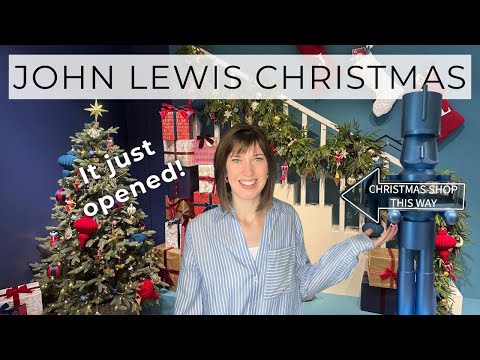 John Lewis Christmas 2025 ✨ JUST OPENED!!! [4K]