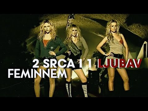 FEMINNEM  - 2 srca i 1 ljubav (official upload 2022)