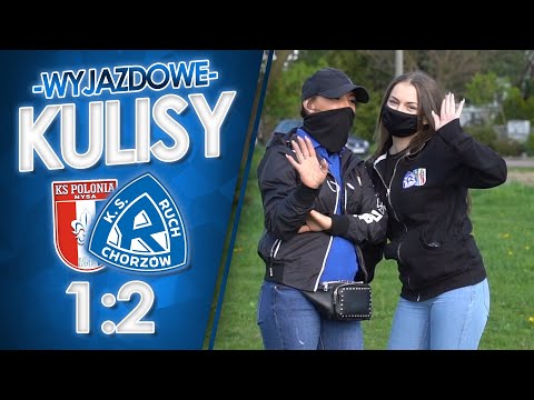 WYJAZDOWE KULISY: Polonia Nysa 1-2 Ruch (08.05.2021 r.)