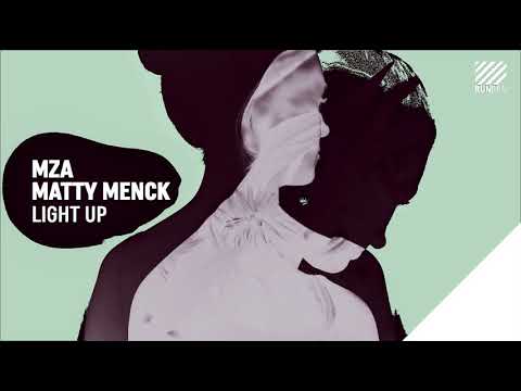 MZA, Matty Menck - Light Up