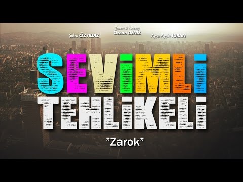 Sevimli Tehlikeli - Zarok