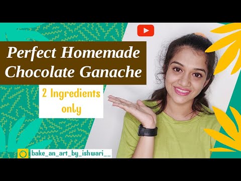 2 Ingredients|Perfect Chocolate Ganache|With informative discussion- Not only recipe,with knowledge✨