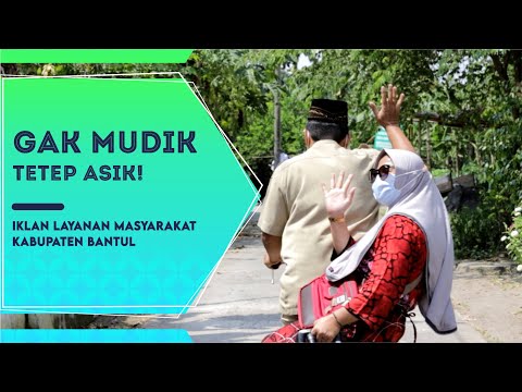 Jangan Berisik! Gak Mudik Tetap Asik | ILM