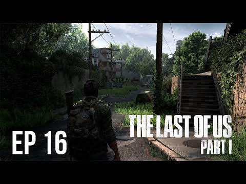 The Last of Us Part 1 - Suburbs - Survivor Walkthrough Gameplay PS5 | Full Game | EP 16