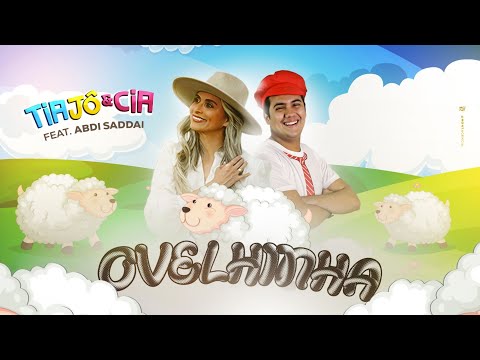 Ovelhinha | Tia Jô e Cia feat. Abdi Saddai