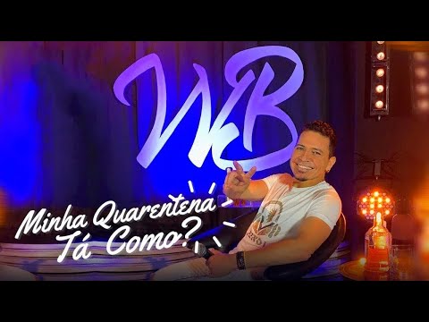 Washington Brasileiro - Minha Quarentena Ta Como ? (Clipe Oficial)