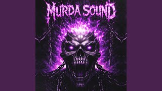 MURDA SOUND (Slowed)