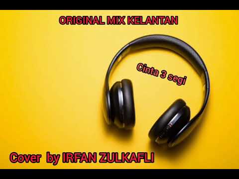 Cinta tiga segi Acoustic cover by IRFAN ZULKAFLI