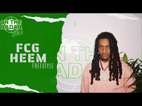 The FCG Heem "On The Radar" Freestyle (New Orleans Edition)