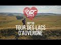 Mon GR® Préféré - Saison 4 : GR®30 - Tour des lacs d'Auvergne