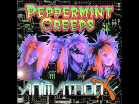 Peppermint Creeps - Animatron X [Full Album]