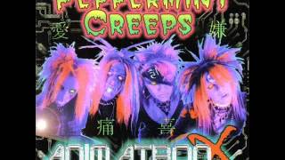Peppermint Creeps - Animatron X [Full Album]