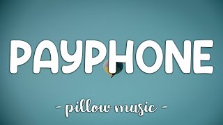 Payphone - Maroon 5 (Feat. Wiz Khalifa) (Lyrics) 🎵