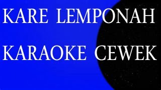 Download lagu KARE LEMPONA CEWEK KARAOKE DANGDUT MADURA mp3 Download lagu KARE LEMPONA CEWEK KARAOKE DANGDUT MADURA mp3