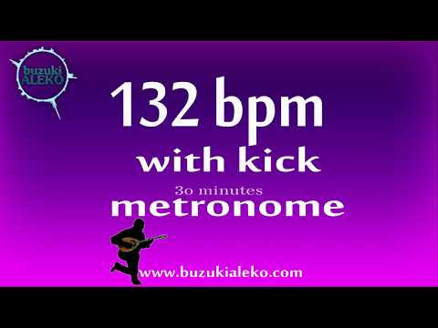 ♫ 132 bpm metronome with Kick - Allegro