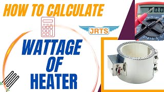 How to Calculate Heater Watts #Heater #Wattage #watt