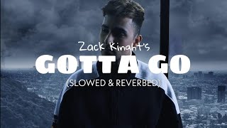 Download lagu Zack Knight - Gotta Go (Slowed & Reverbed) | Melodic song 2022 #gottago #zackknight #slowedandreverb mp3