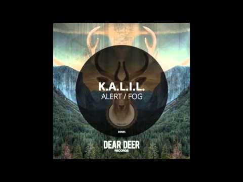 K.A.L.I.L. - Alert (Original Mix)