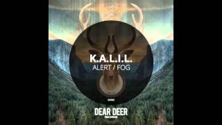 K.A.L.I.L. - Alert (Original Mix)