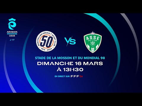 J17 I Montpellier HSC vs ASSE en replay (1-0) I ARKEMA Première Ligue 2024-2025