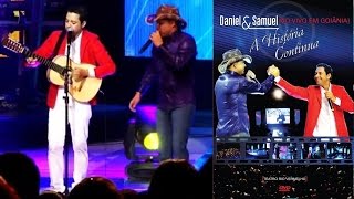 Daniel e Samuel - DVD | A História Continua
