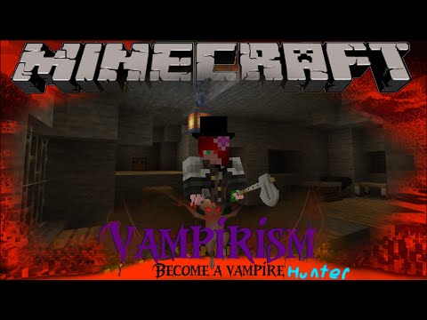 Vampirism Showcase. Minecraft. Become a Vampire Hunter