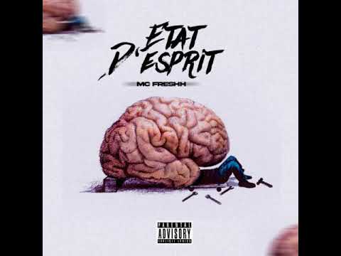 MC Freshh - État d'esprit (Audio Officiel) [RAP GUINÉEN]