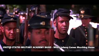 UNITED STATES MILITARY ACADEMY BAND - When Johnny Comes Marching Home