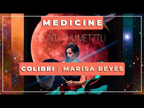 🎼 Colibri ⭐ Marisa Reyes ✨ Medicine Music