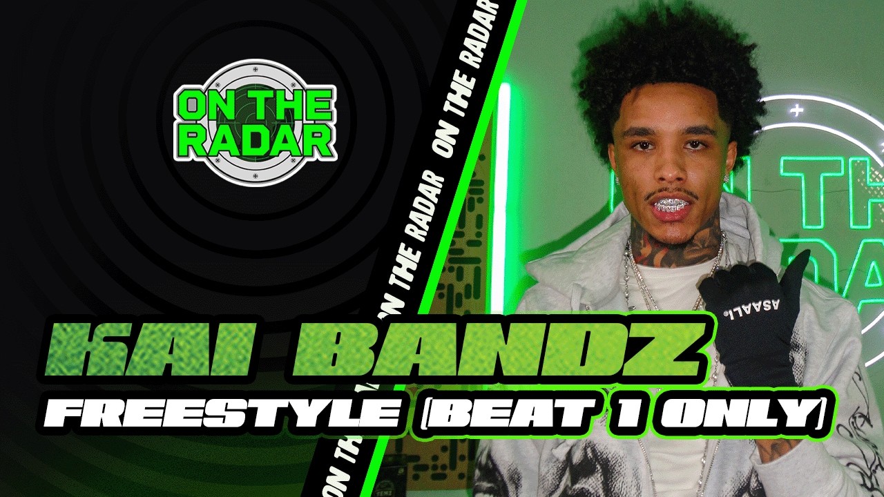 The Kai Bandz "On The Radar" Freestyle (BEAT 1 ONLY)