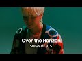 Over the Horizon by SUGA of BTS