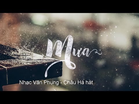 Thể hiện bởi Châu Hà