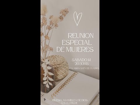 REUNION ESPECIAL DE MUJERES 14/03/2026 ASAMBLEA DE DIOS