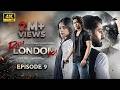 Raja London Ka Episode 9 ENG SUB 29th June 2026 Samar Jafri Zaviyar Ejaz Ameema Saleem
