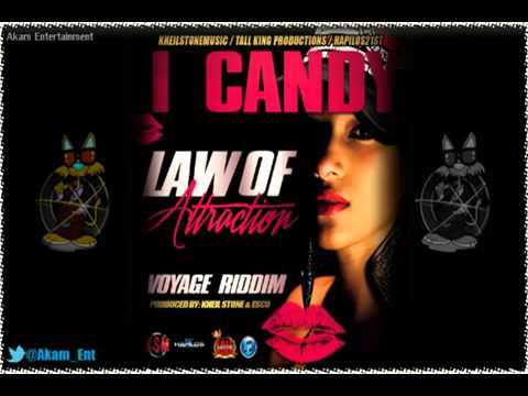 iCandy - Law Of Attractio (Voyage Riddim )