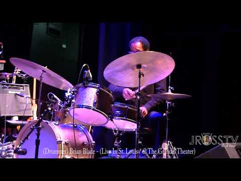 James Ross @ (Drummer)Brian Blade - Live In The LOU" - www.Jross-tv.com (St. Louis)