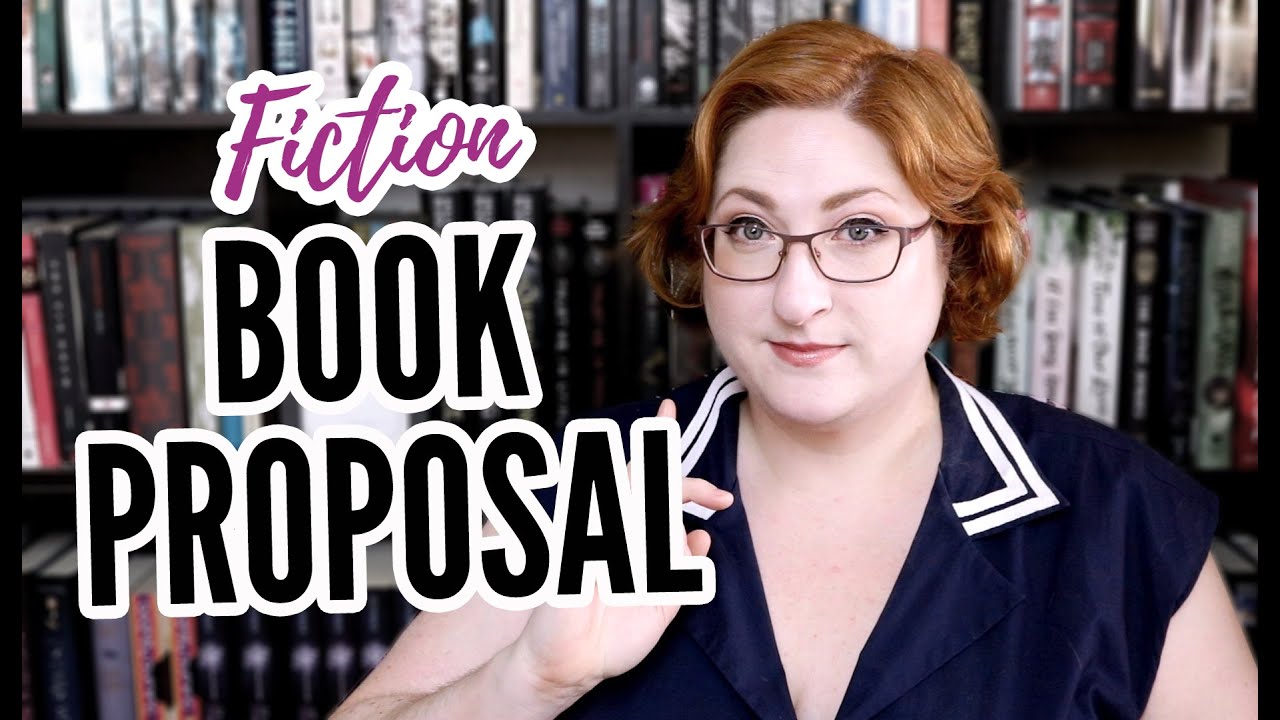 How To Write A Fiction Book Proposal