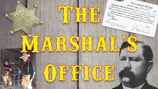 The Marshal's Office