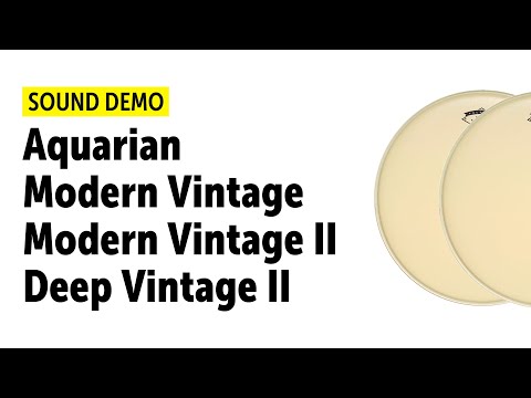 Aquarian | Modern Vintage II & Medium | Deep Vintage II | Drum Heads Sound Demo
