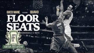 Gucci Mane - Floor Seats ft. Quavo (The Return Of East Atlanta Santa)