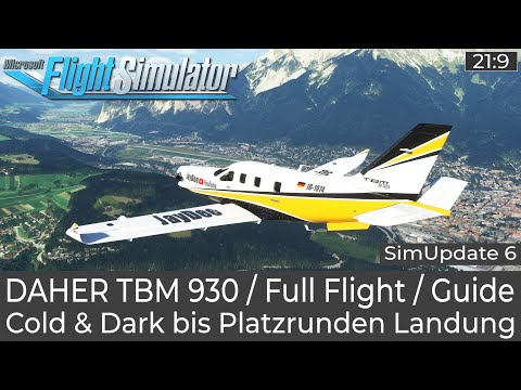 TBM 930 (SU6) Kompletter Flug/Guide - Cold & Dark bis Landung ★ FLIGHT SIMULATOR Deutsch