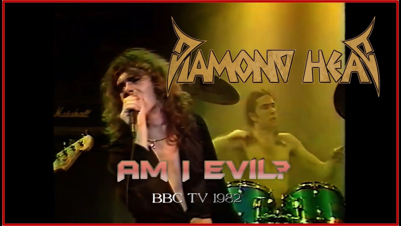 Diamond Head &ndash; Am I Evil? | BBC TV Show 1982 | Remastered - YouTube